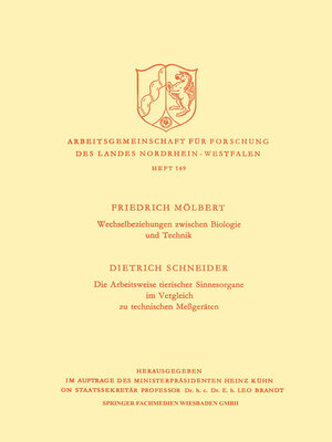 cover image of Wechselbeziehungen zwischen Biologie und Technik. Die Arbeitsweise tierischer Sinnesorgane im Vergleich zu technischen Meßgeräten